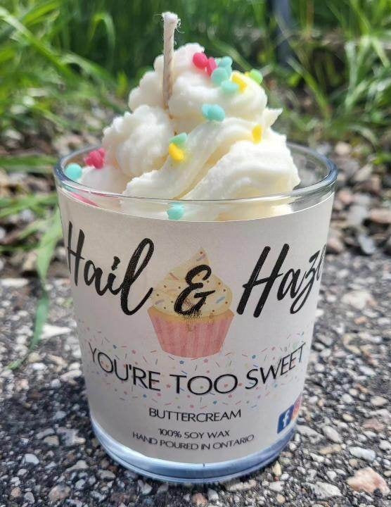 You're Too Sweet